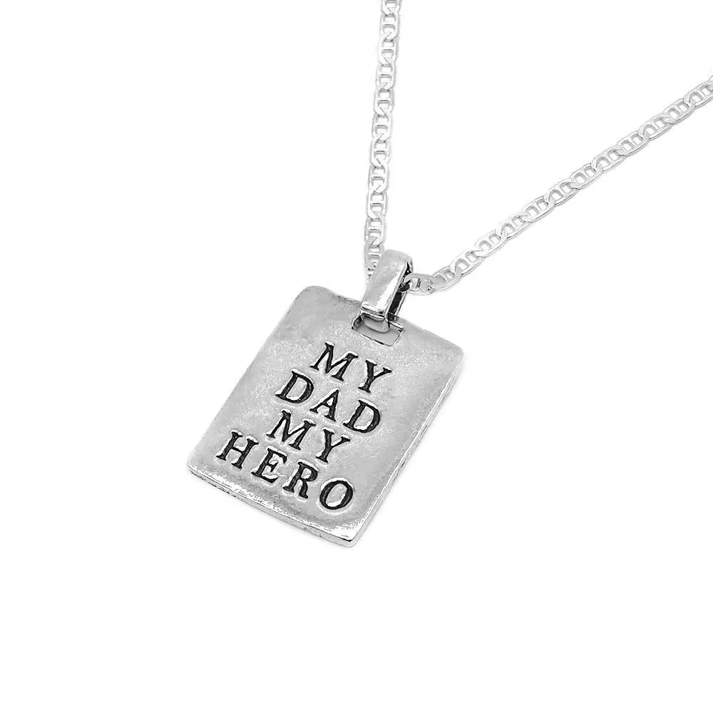 My Dad, My Hero Necklace