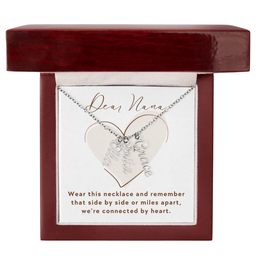 To Nana Gift, We're Connected By Heart Custom Multiple Grandchild Name Necklace